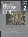 Writing Secure Code: Practical Strategies and Proven Techniques  for Building Secure Applications in a Networked World